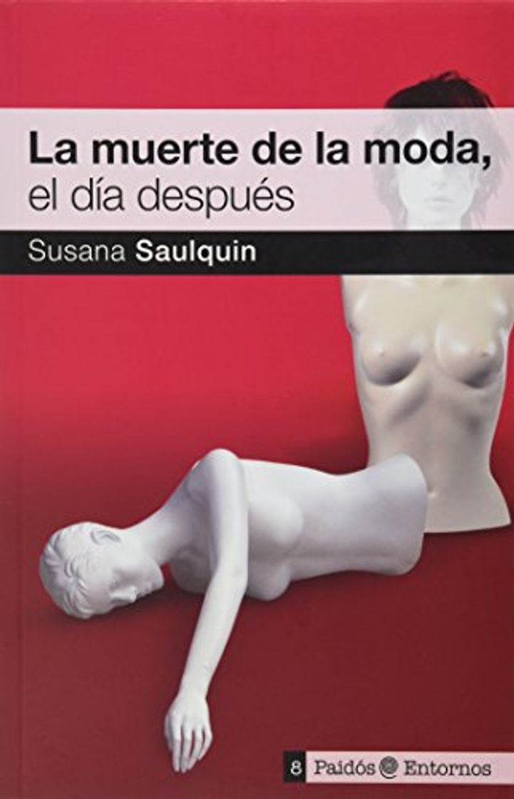 Book La Muerte De La Moda El Dia Despues