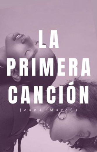 La primera canción 