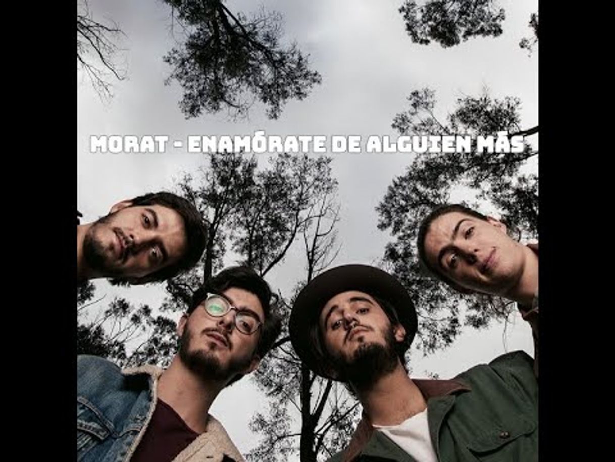 Fashion Morat - Enamórate De Alguien Más