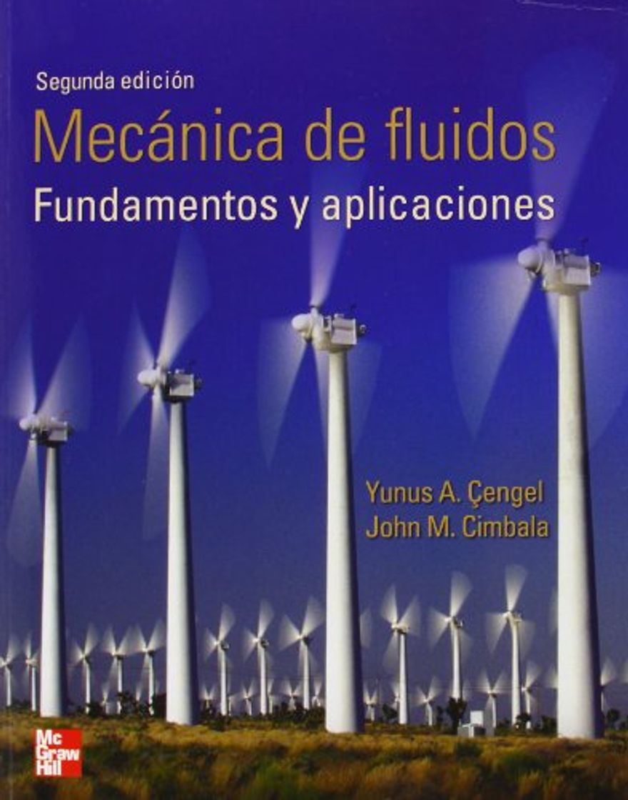 Libros MECANICA DE FLUIDOS FUNDAMENTOS Y APLICACIONES