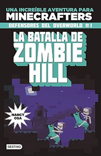 La batalla de zombie hill / The Battle of Zombie Hill