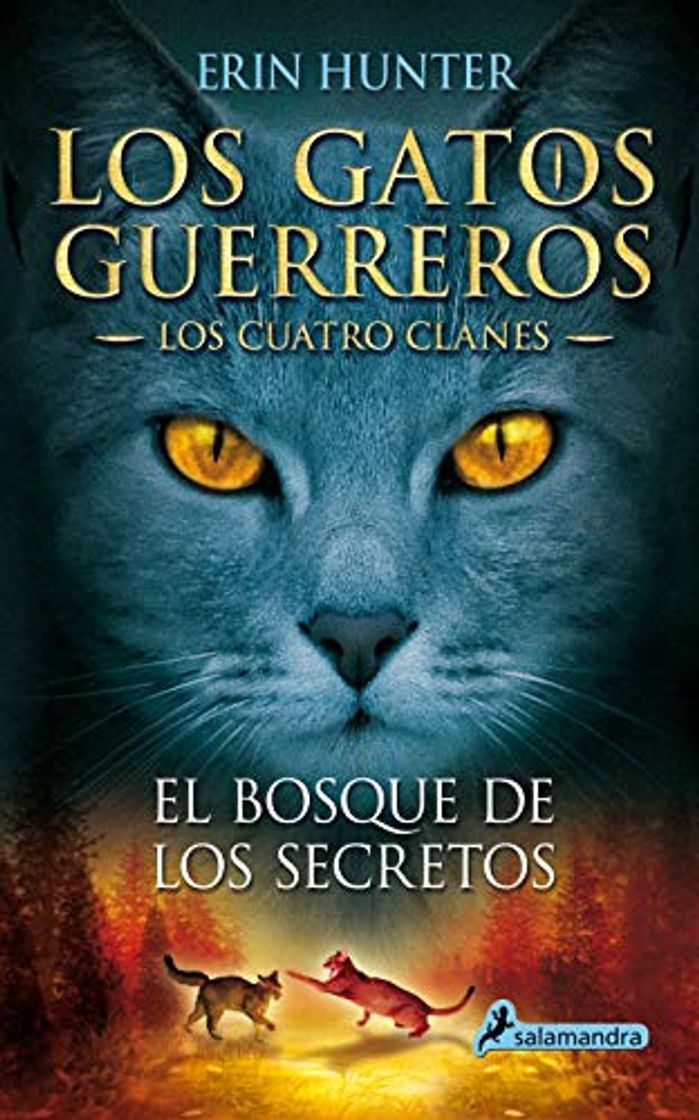 Book El bosque de los secretos: Los gatos guerreros - Los cuatro clanes