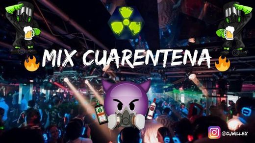 Mix Cuarentena (Hola remix, La Cama Remix, Raka Taka...)