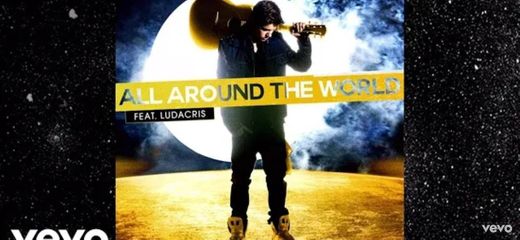 Justin Bieber  - All Around The World