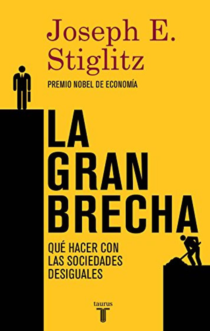 Book La gran brecha: Qué hacer con las sociedades desiguales