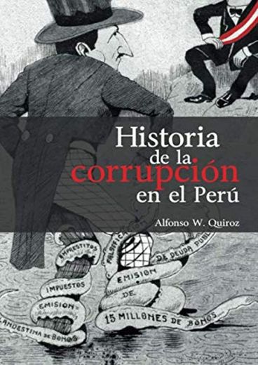 Historia de la corrupción en el Perú