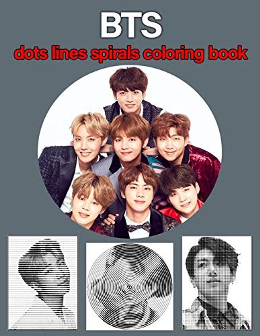 Book BTS Dots Lines Spirals Coloring Book: outside the lines coloring book, New