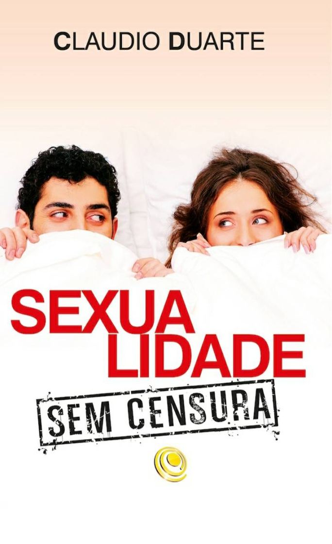 Libro Claudio Duarte sexualidade sem sensura, muito bom ótimo 