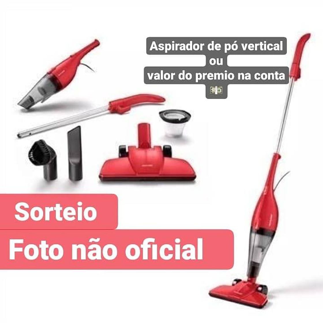 Moda Sorteio de aspirador ou dinheiro na conta