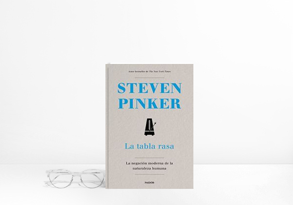 Book La tabla rasa: La negación moderna de la naturaleza humana