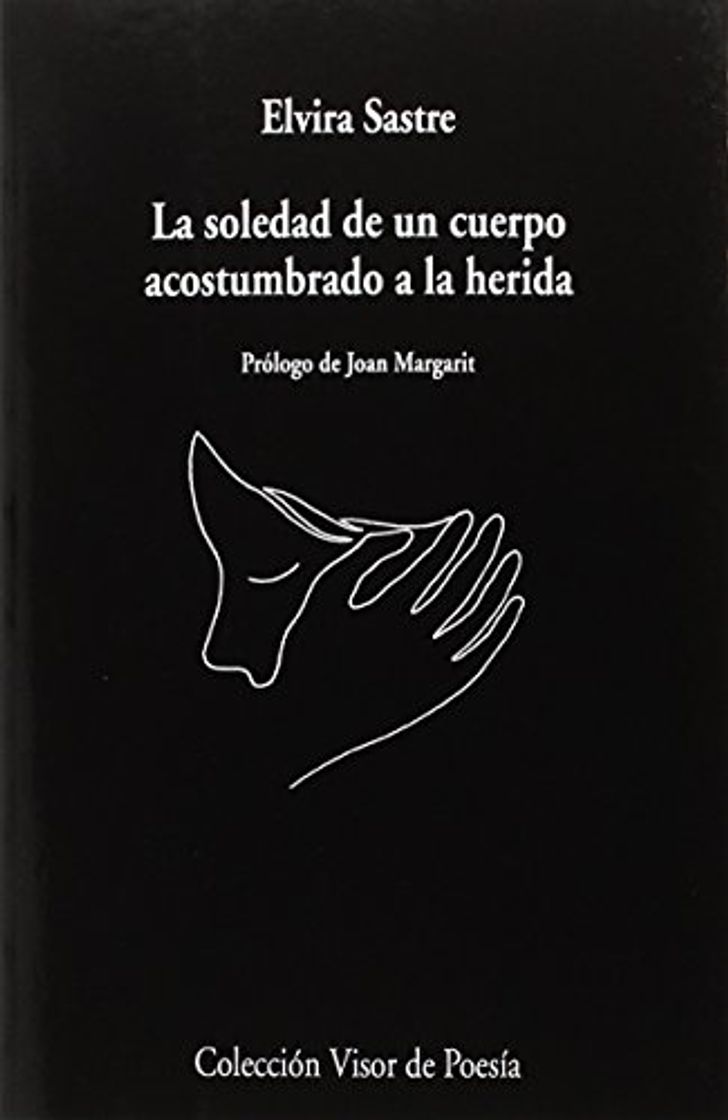 Book La soledad de un cuerpo acostumbrado