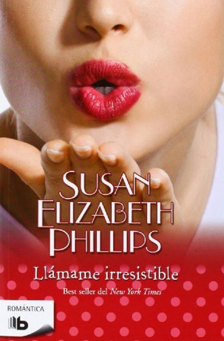 Libros Llamame Irresistible (Romantica) (Spanish Edition) by Susan Elizabeth Phillips 