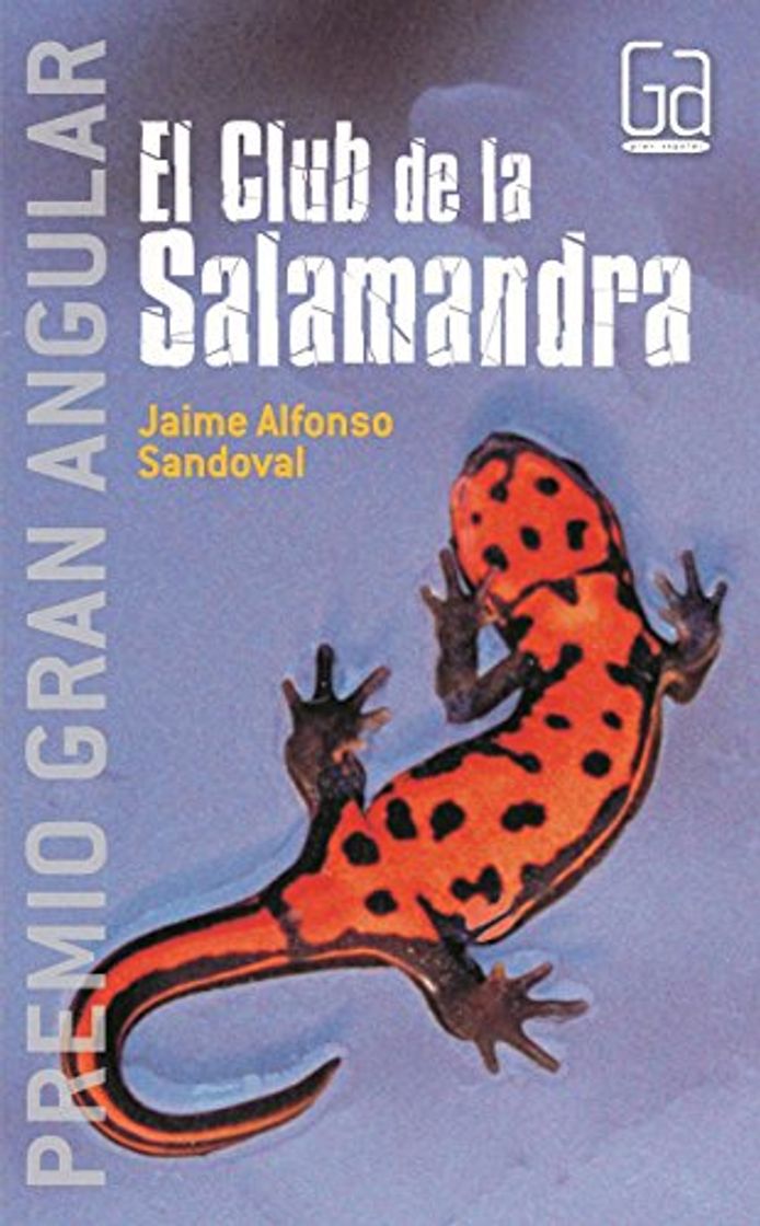 Libro El club de la Salamandra/ The Club of the Salamander