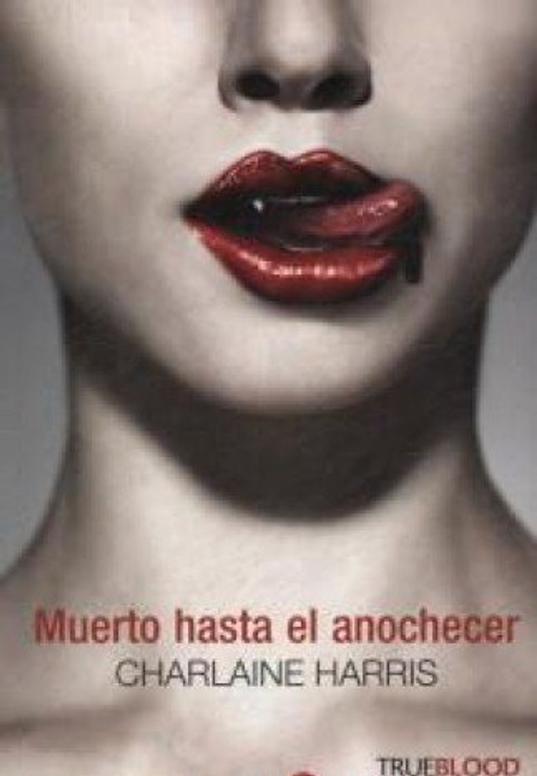 Book MUERTO HASTA EL ANOCHECER . TRUEBLOOD