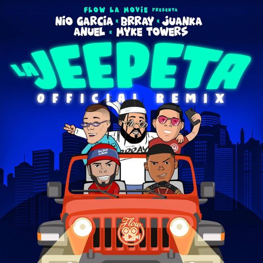 La Jeepeta - Remix