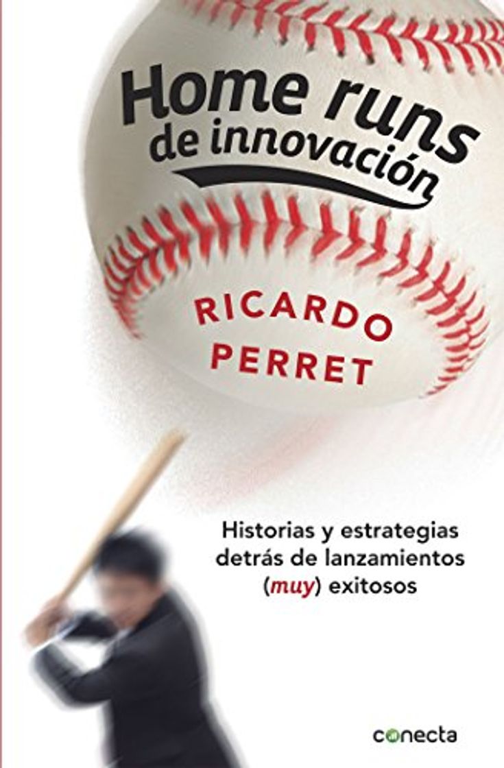 Books Home runs de innovación: Historias y estrategias detrás de lanzamientos