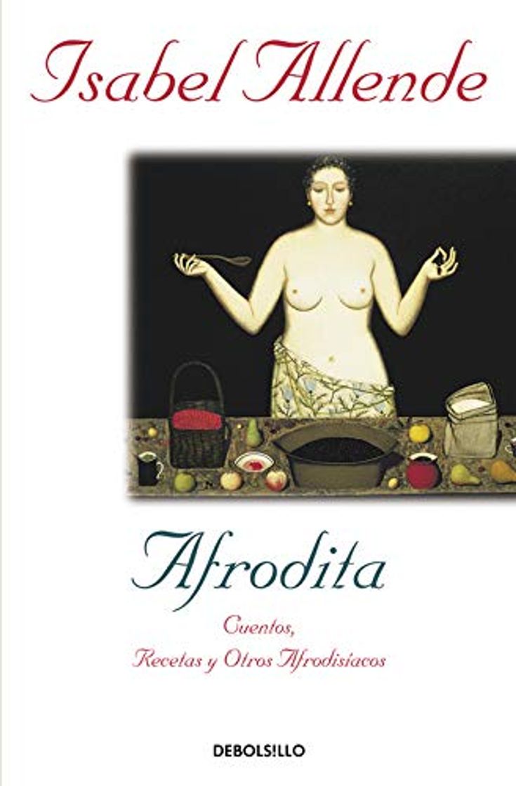 Libro Afrodita: Cuentos, recetas y otros afrodisíacos