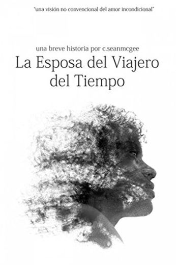 La Esposa del Viajero del Tiempo