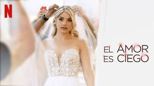 El Amor es Ciego Netflix tráiler oficial subtitulado - YouTube