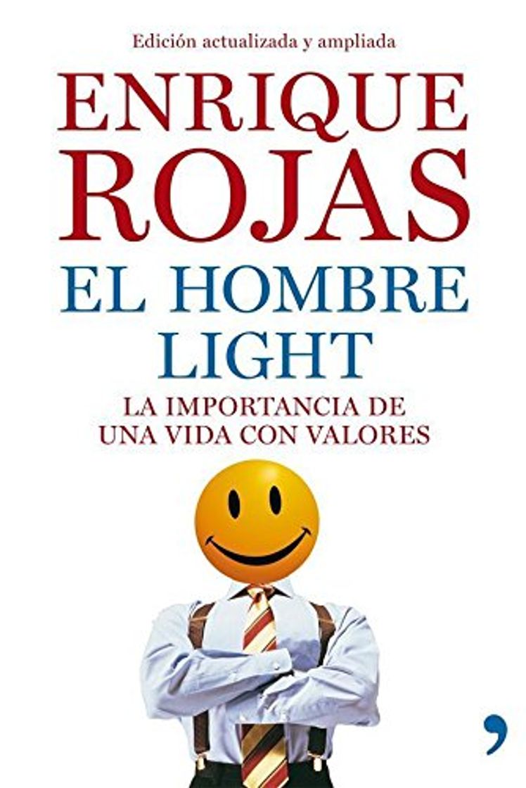 Libro El hombre light: La importancia de una vida con valores