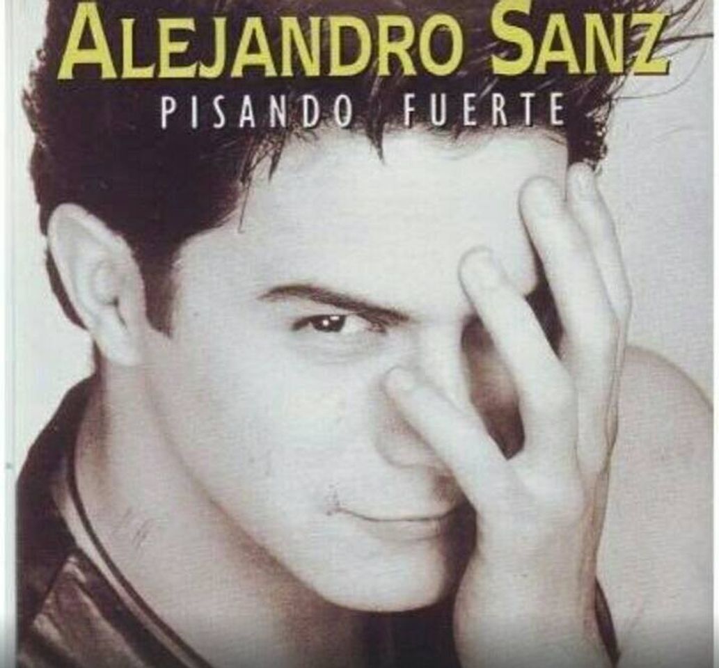 Canciones Alejandro Sanz - Pisando Fuerte😍💖💕🎶