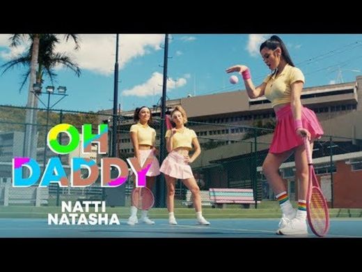 Natti Natasha - Oh Daddy [Official Video] - YouTube