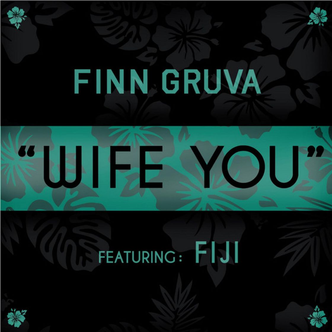 Music Wife You (feat. Fiji)