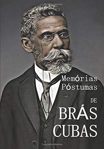 Memórias Póstumas de Brás Cubas