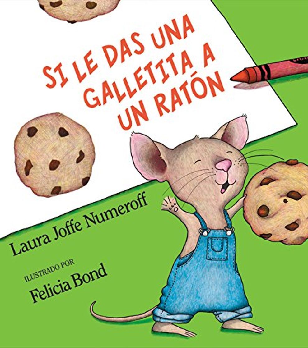 Libro Si Le Das Una Galletita a Un Raton