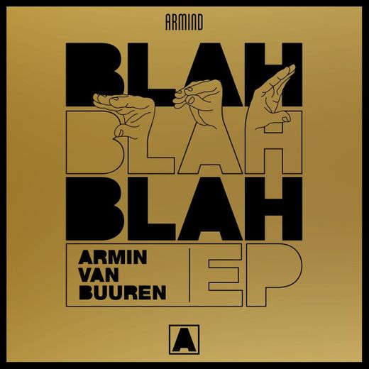 Blah Blah Blah - Armin van Buuren