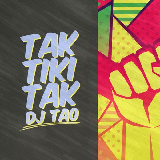 Tak Tiki Tak - Remix