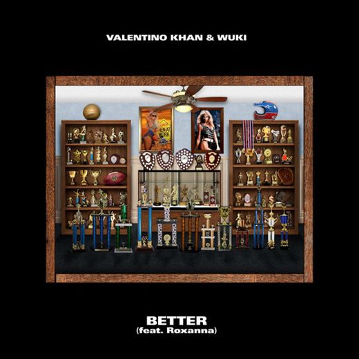 Better - Valentino 