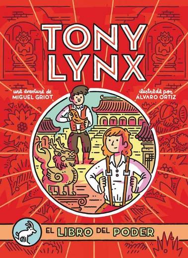 Diarios de Tony Lynx. El libro del poder
