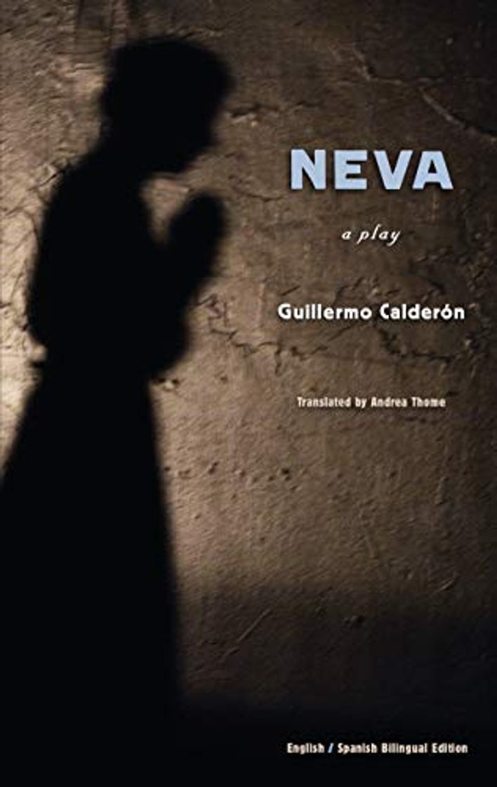 Book Neva by Guillermo Calderon