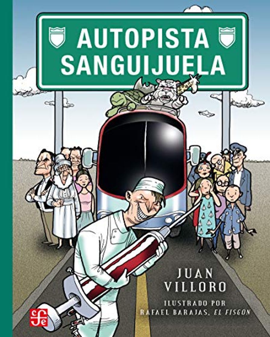 Libro Autopista Sanguijuela