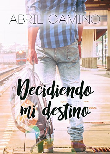 Libro Decidiendo mi destino