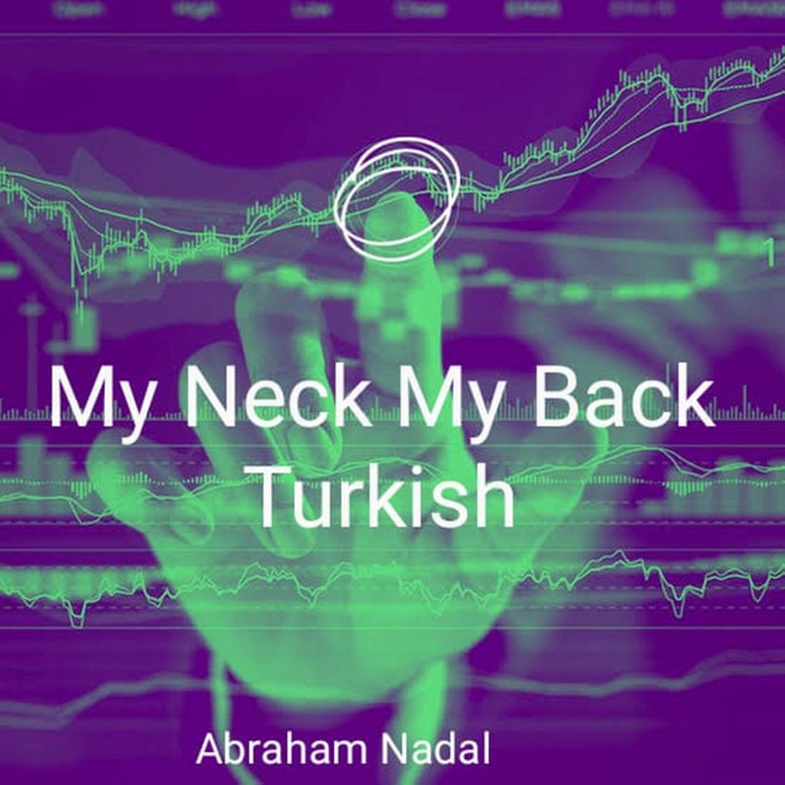 Canciones My Neck My Back Turkish