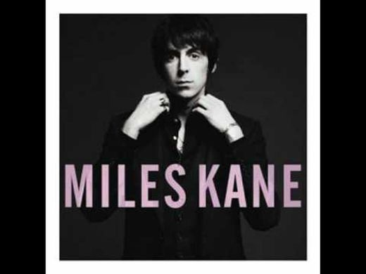Miles Kane - Come Closer - YouTube