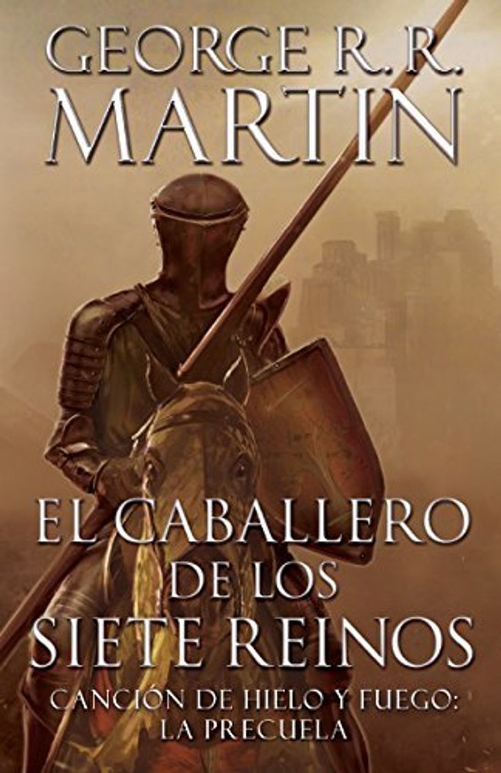 Libro El caballero de los siete reinos / Knight of the Seven Kingdoms