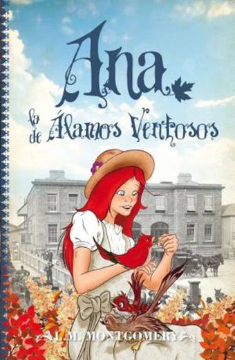 Ana la de Álamos Ventosos (Vol.4)