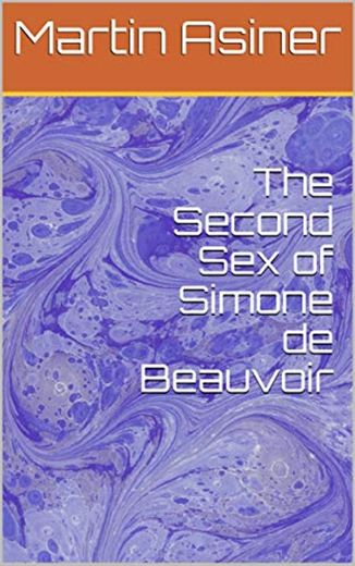 The Second Sex of Simone de Beauvoir