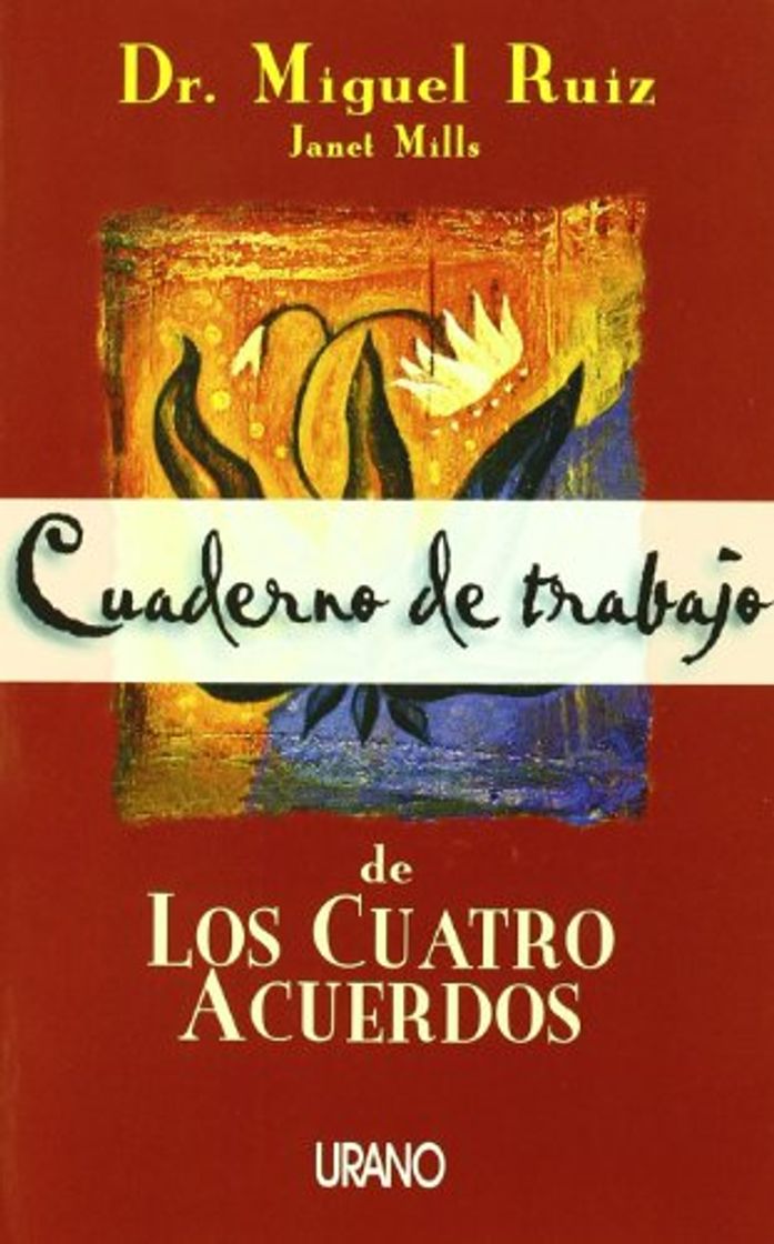 Libros Cuaderno de trabajo de los cuatro acuerdos