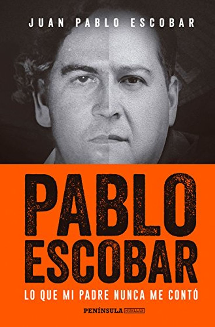 Libro Pablo Escobar: Lo que mi padre nunca me contó