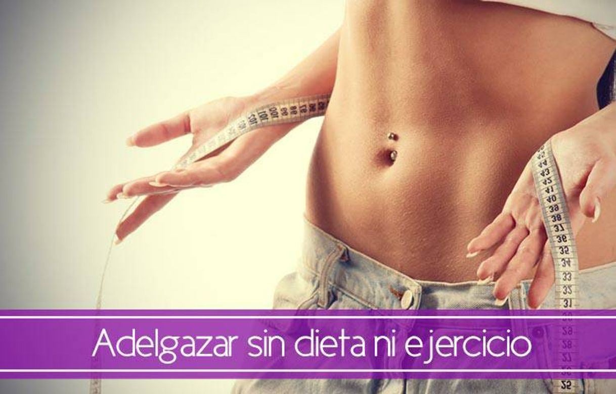 Fashion Consejos para Bajar de Peso Sin Dieta!!! 🤤🤤😉