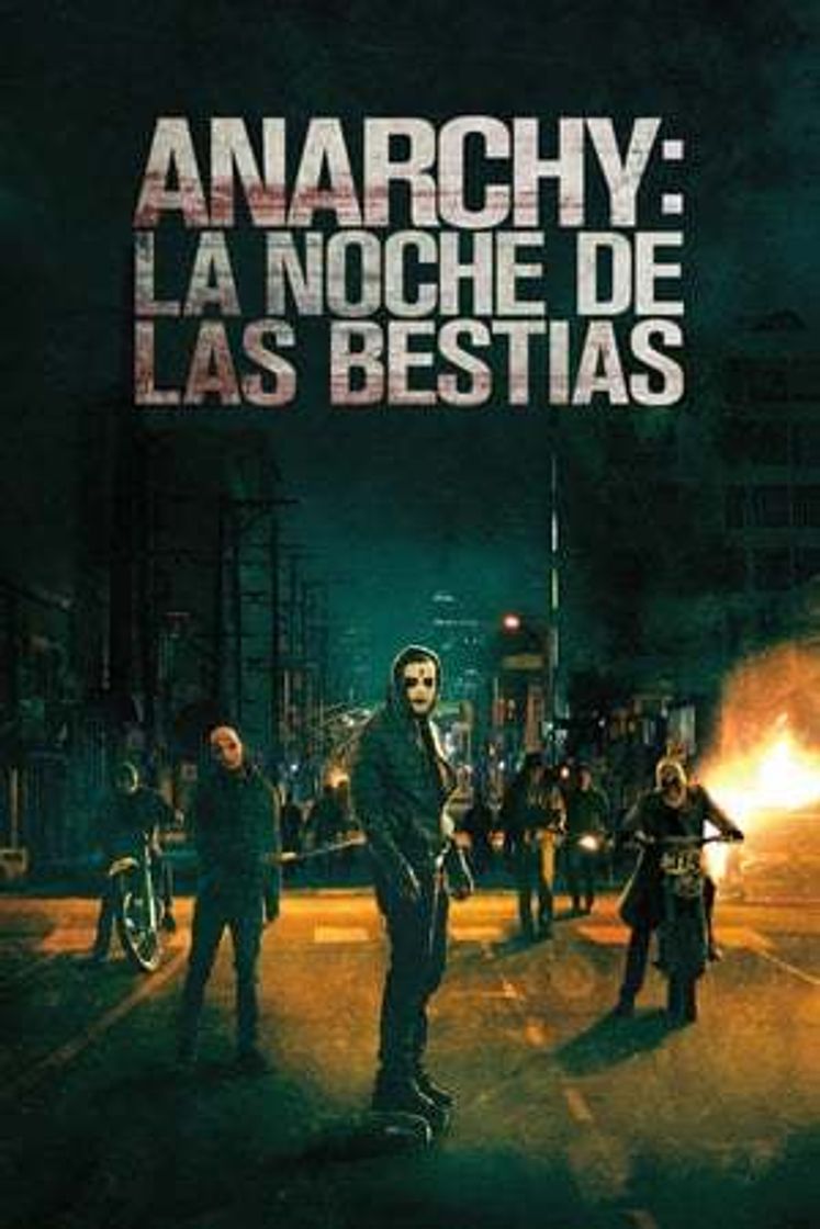 Movie Anarchy: La noche de las bestias