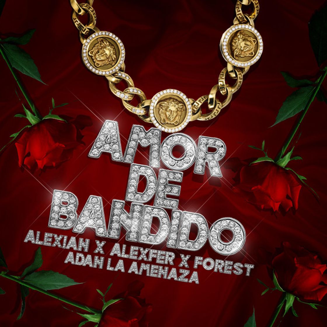 Canción Amor de Bandido (Alexian, Alexfer, Forest y Adan la Amenazza)