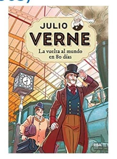 💠 Julio Verne - La Vuelta al Mundo en 80 Dias