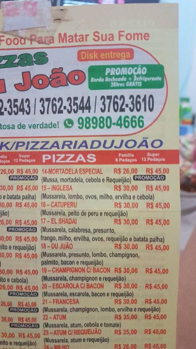 Restaurantes Pizzas e Lanches Du João