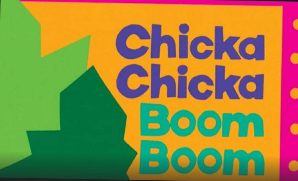 Chica chica boom boom