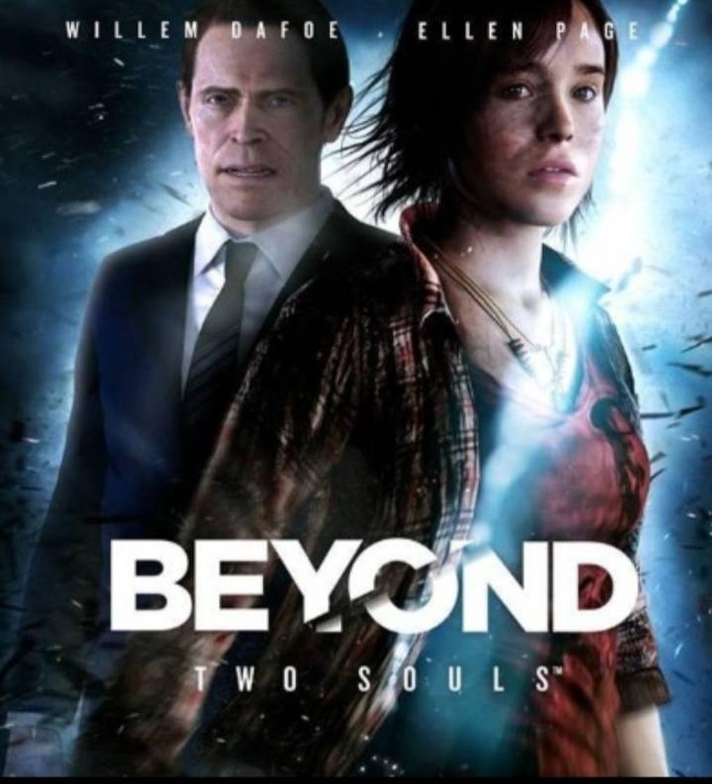 Videogames Beyond Two Souls.